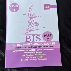 BIS Beginners Arabic Course Book for 8+ years: Learn Arabic level 1/Part 2 [8+ A